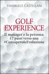 Golf Experience. Il manager e la persona: i 7 passi verso una #ConsapevoleEvoluzione.pdf
