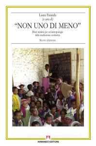 Non uno di meno. Diari minimi per unantropologia della mediazione scolastica.pdf