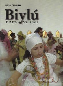 Biylù. È nato per la vita. Con CD-ROM.pdf