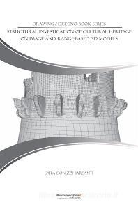 Ebook Structural Investigation of Cultural Heritage di Sara Gonizzi Barsanti edito da libreriauniversitaria.it