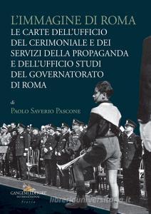 Ebook L'immagine di Roma di Paolo Pascone edito da Gangemi Editore