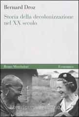 Storia della decolonizzazione nel XX secolo.pdf