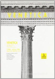 Venetica. Annuario di storia delle Venezie in età contemporanea (1996). Gruppi dirigenti reali e virtuali. Venezia dallUnità all8 settembre.pdf