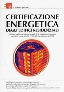 Certificazione energetica degli edifici residenziali.pdf