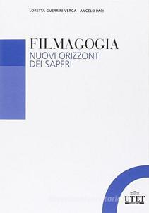 Filmagogia. Nuovi orizzonti dei saperi.pdf