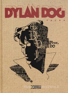 Dylan Dog talks. Ediz. illustrata.pdf