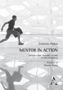 Mentor in action ovvero come trovare lavoro (e non perderlo).pdf