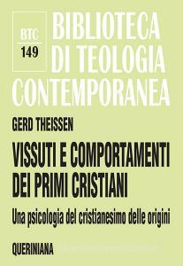 Vissuti e comportamenti dei primi cristiani. Una psicologia del cristianesimo delle origini.pdf