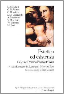 Estetica ed esistenza. Deleuze, Derrida, Foucault, Weil.pdf