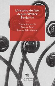 L histoire de lart depuis Walter Benjamin.pdf