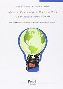 Movie Cluster e green set. Il Gea Green Entertainment Act.pdf
