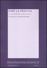 Dire la pratica. La cultura del fare scuola.pdf