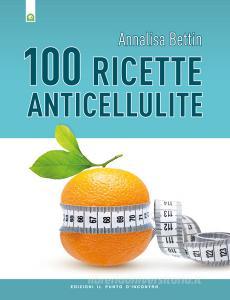 Cento ricette anticellulite.pdf