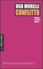 Conflitto. Identità, interessi, culture.pdf