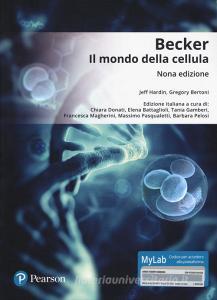 Becker. Il mondo della cellula. Con Contenuto digitale per download e accesso on line.pdf