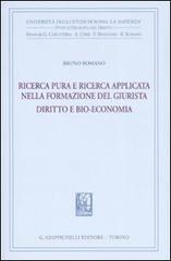 Ricerca pura e ricerca applicata nella formazione del giurista. Diritto e bio-economia.pdf