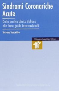 Sindromi coronariche acute. Dalla paratica clinica italiana alle linee-guida internazionali.pdf