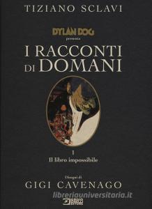 Dylan Dog presenta I racconti di domani vol.1.pdf