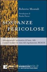 Sostanze pericolose. Adempimenti, normativa di base, ADR e nuovi scenari del regolamento REACH.pdf