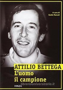 Attilio Bettega. Luomo, il campione.pdf