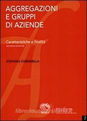 Aggregazioni e gruppi di aziende. Caratteristiche e finalità.pdf
