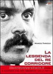 La leggenda del re corridore. Vita breve di Steve Prefontaine, il campione che non abbassava mai la testa.pdf