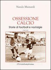 Ossessione calcio. Storie di football e nostalgie.pdf