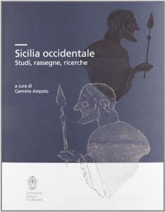 Sicilia occidentale. Studi, rassegne, ricerche. Con CD-ROM.pdf