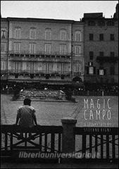 Magic campo. A dreamy tale. Ediz. italiana e inglese.pdf