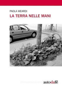 La terra nelle mani.pdf