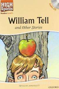 High spirits readers: William Tell. Per la Scuola media. Con CD Audio.pdf
