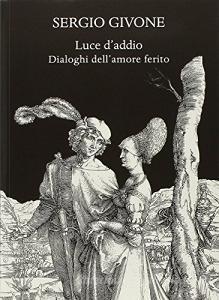 Luce daddio. Dialoghi dellamore ferito.pdf
