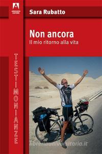 Non ancora. Il mio ritorno alla vita.pdf