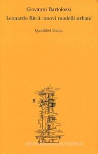 Leonardo Ricci: nuovi modelli urbani.pdf