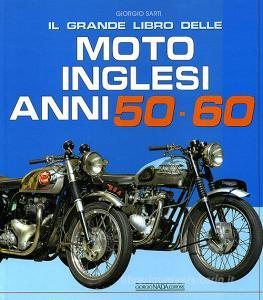 Il grande libro delle moto inglesi. Anni 50-60.pdf