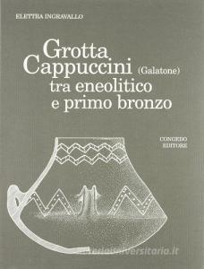 Grotta Cappuccini (Galatone) tra eneolitico e primo bronzo.pdf