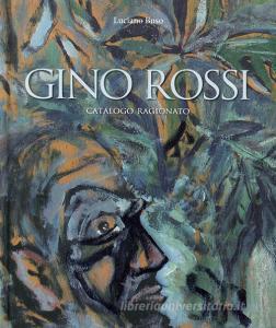 Gino Rossi. Catalogo ragionato.pdf