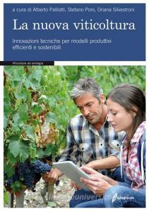 La nuova viticoltura. Innovazioni tecniche per modelli produttivi efficienti e sostenibili.pdf