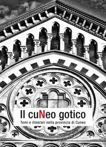 Il Cuneo gotico. Temi e itinerari nella provincia di Cuneo.pdf