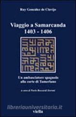 Viaggio a Samarcanda 1403-1406. Un ambasciatore spagnolo alla corte di Tamerlano.pdf