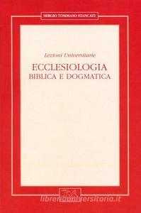 Ecclesiologia. Biblica e dogmatica. Lezioni universitarie.pdf