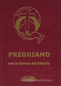 Preghiamo con la corona del rosario.pdf