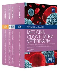 Hoepli test. Medicina odontoiatria veterinaria: Manuale di teoria-Esercizi svolti e commentati-10.000 quiz e commentati-Prove simulate per i test di ammissione allu vol.6.pdf