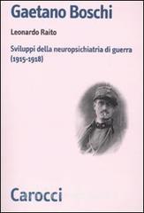 Gaetano Boschi. Sviluppi della neuropsichiatria di guerra (1915-18).pdf