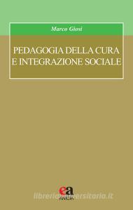 Pedagogia della cura e integrazione sociale.pdf
