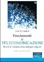 Fondamenti di telecomunicazioni. Sistemi di comunicazione analogici e digitali.pdf
