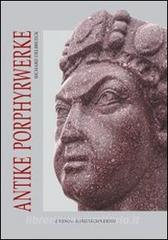Antike Porphyrwerke. Ediz. illustrata.pdf