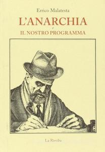 L anarchia e il nosto programma.pdf