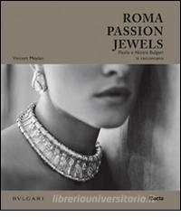 Roma passion jewels. Paolo e Nicola Bulgari si raccontano.pdf