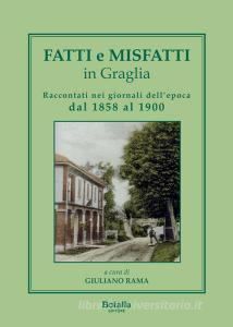 Fatti e misfatti in Graglia. Dal 1865 al 1900.pdf